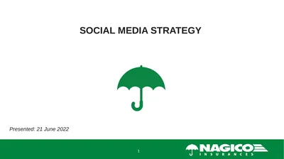 SOCIAL MEDIA STRATEGY Presented: 21 June 2022 1