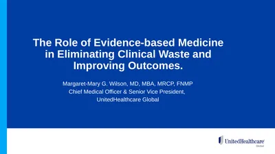 The Role of Evidence-based Medicine in Eliminating