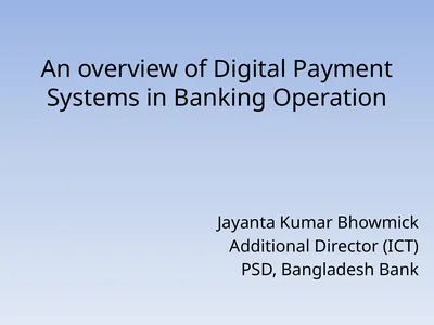 An overview of Digital Payment Systems in Banking
