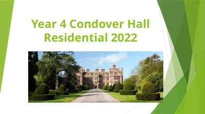 Year 4 Condover Hall Residential 2022 What does