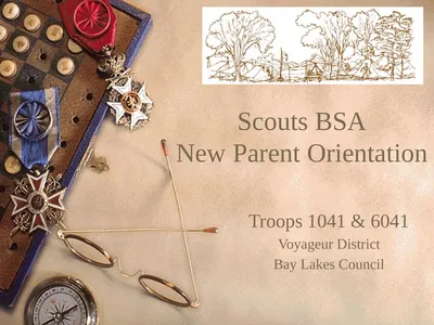 Scouts BSA New Parent Orientation Troops 1041 &