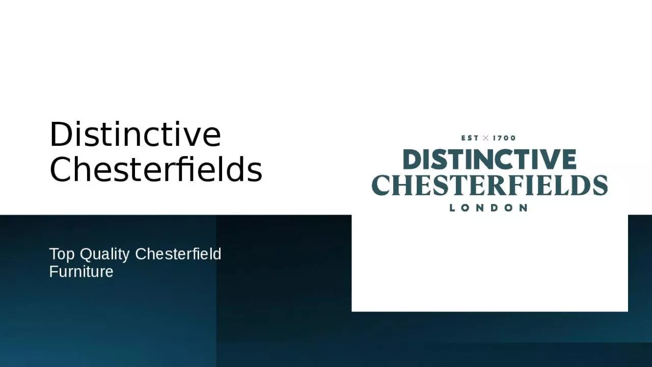 PPT-Distinctive Chesterfields USA - Profile