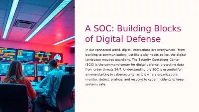 A SOC: Building Blocks of Digital Defense