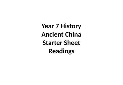 Year 7 History Ancient China Starter Sheet