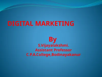 DIGITAL MARKETING By S.Vijayalakshmi. Assistant