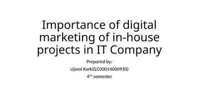 Importance of digital marketing of in-house