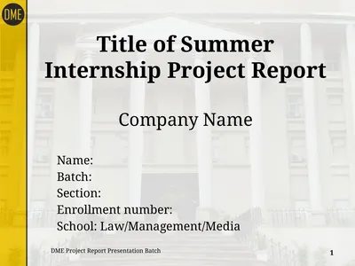 Title of Summer Internship Project Report Company