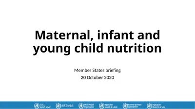 Maternal, infant and young child nutrition Member