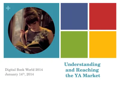 Understanding and Reaching the YA Market Digital