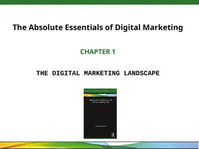 The Absolute Essentials of Digital Marketing