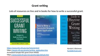 Grant writing Lots of resources on line and in