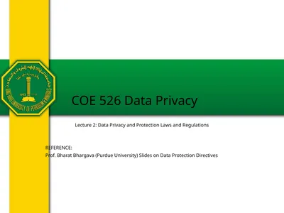 COE 526 Data Privacy Lecture 2: Data Privacy and