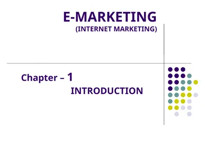 E-MARKETING (INTERNET MARKETING) Chapter – 1