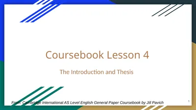 Coursebook Lesson 4 The Introduction and Thesis