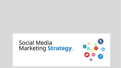 Social Media Marketing Strategy. 01. Introduction