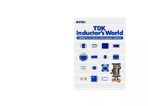 History of TDK Inductors and Noise Suppression Components
