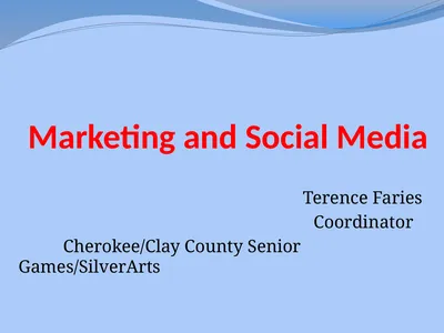 Marketing and Social Media Terence Faries