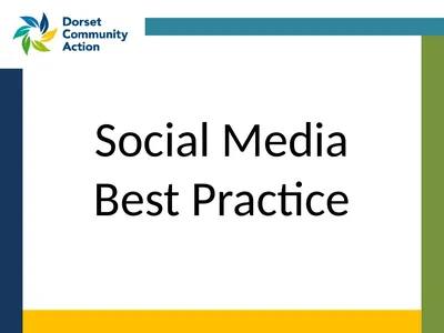 Social Media Best Practice Social Media Best