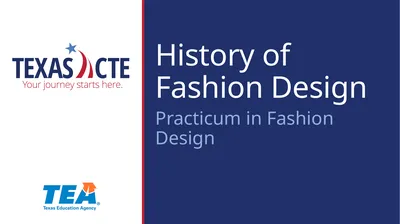 History of Fashion Design Practicum in Fashion