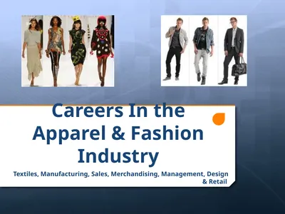 Careers In the Apparel & Fashion Industry