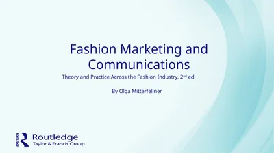 Fashion Marketing and Communications Theory and