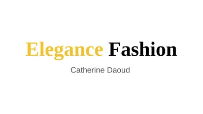 Elegance Fashion Catherine Daoud Fashion as a