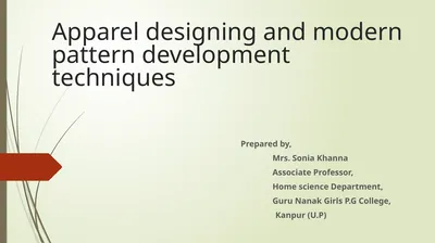 Apparel designing and modern pattern development