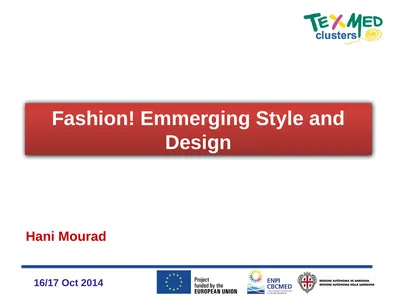 Fashion! Emmerging Style and Design Hani Mourad