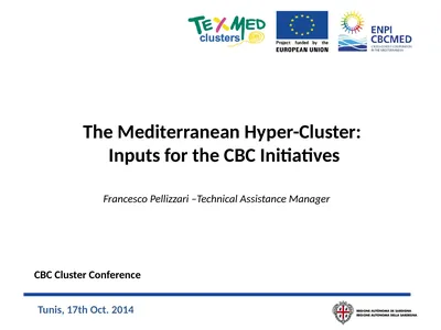 The Mediterranean Hyper-Cluster: Inputs for the