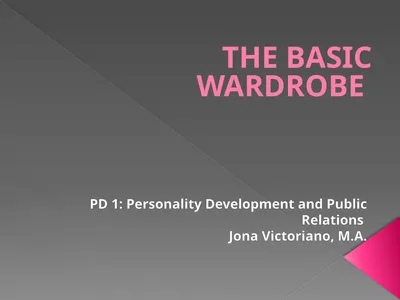 THE BASIC WARDROBE PD 1: Personality Development