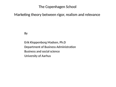 The Copenhagen School Marketing theory between