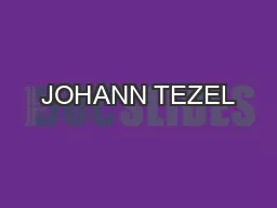 JOHANN TEZEL’S RebuttalHER’S Sermon on Indulgences and Grace