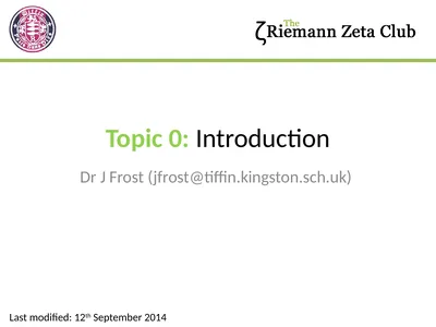 Topic 0: Introduction Dr J Frost