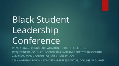 Black Student Leadership Conference Wendy Biggs
