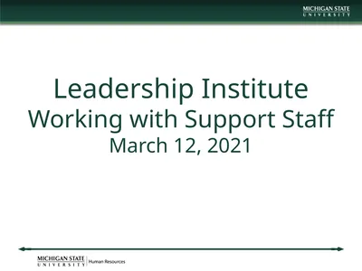 Leadership Institute Working with Support Staff
