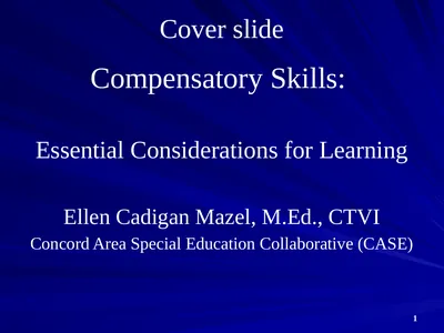 Compensatory Skills: Essential Considerations for