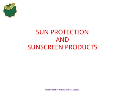 SUN PROTECTION AND SUNSCREEN PRODUCTS Department
