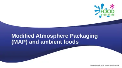 Modified Atmosphere Packaging (MAP) and ambient