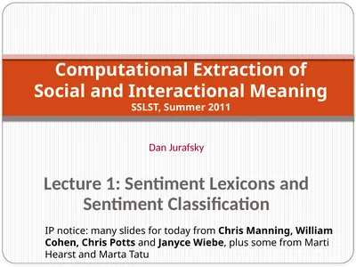 Dan Jurafsky Lecture 1: Sentiment Lexicons and