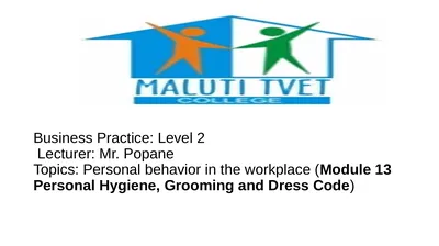 Business Practice: Level 2 Lecturer: Mr. Popane