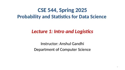 CSE 544, Spring 2025 Probability and Statistics