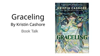 Graceling By Kristin Cashore Book Talk Kristin