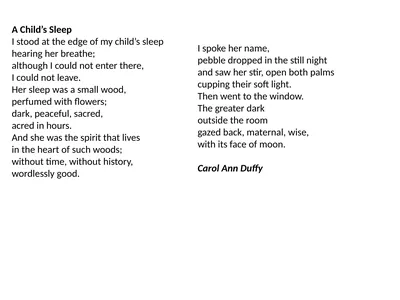 A Child’s Sleep I stood at the edge of my