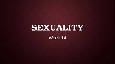 Sexuality Week 14 Lecture Overview 1. Sexology: