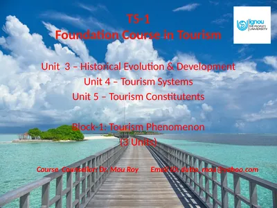 TS-1 Foundation Course in Tourism Unit 3 –