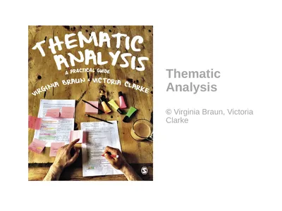 Thematic Analysis © Virginia Braun, Victoria