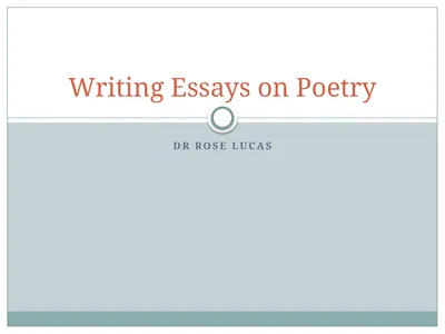 Dr Rose Lucas Writing Essays on Poetry What is an