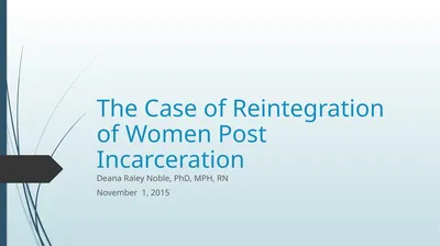 The Case of Reintegration of Women Post