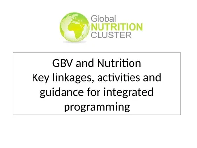 GBV and Nutrition Key linkages, activities and