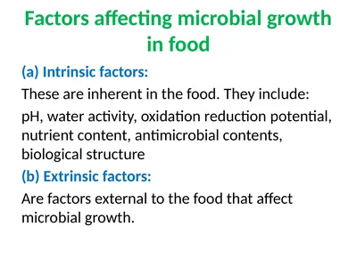 Factors affecting microbial growth in food (a)